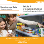 3P Discussion Group – Hassle Free Shopping with Children (Zoom)